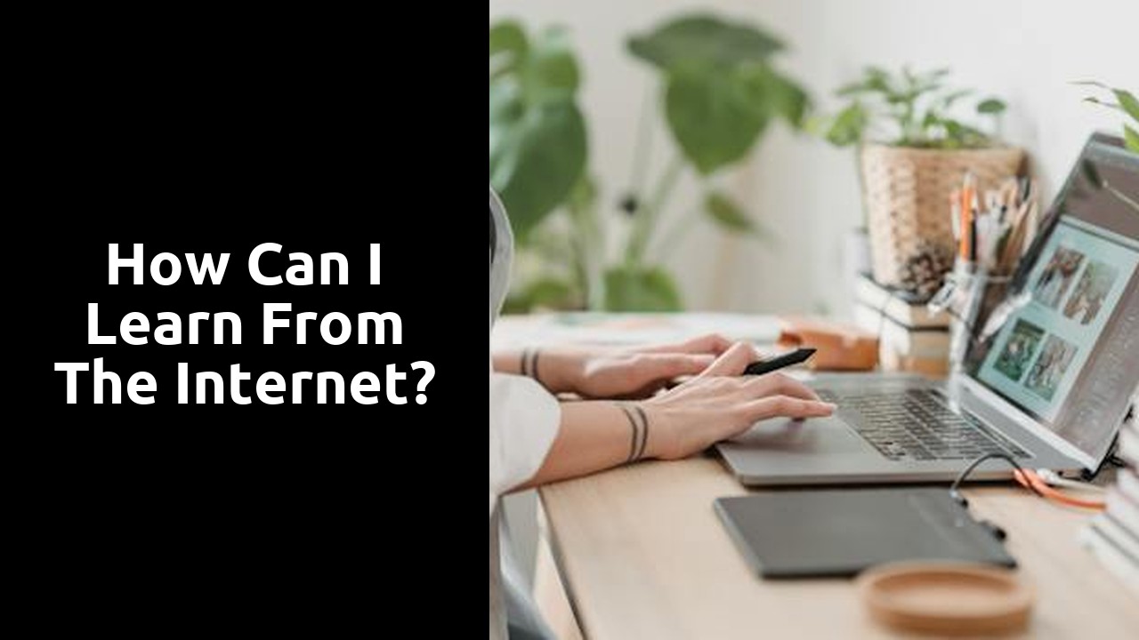 How can I learn from the Internet?